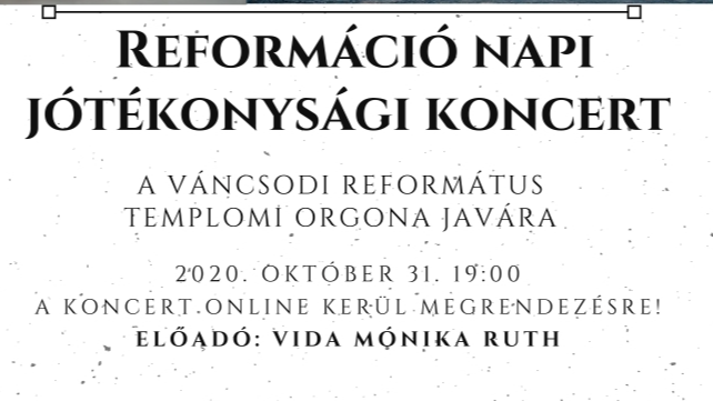 Reformáció napi jótékonysági koncert Váncsodon