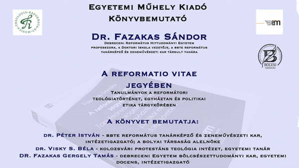 Dr. Fazakas Sándor - A reformatio vitae jegyében - online könyvbemutató