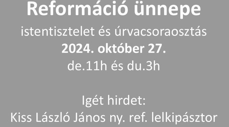 Meghívó az Angliai Magyar Református Egyház reformáció ünnepén tartandó istentiszteletére - 2024.10.27.