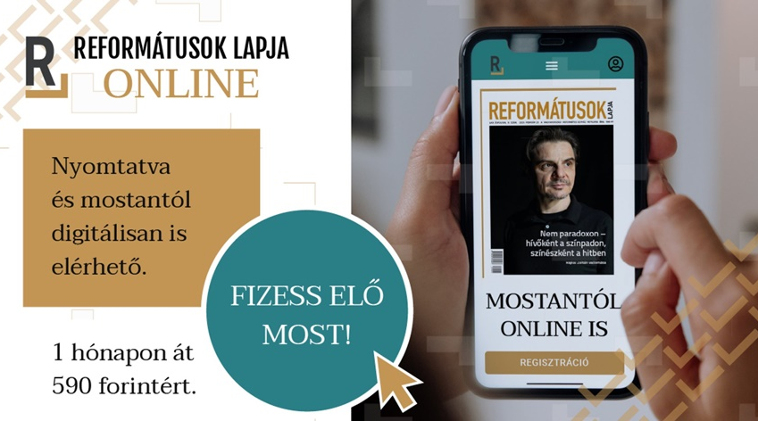 Teljes terjedelmében elérhető online is a Reformátusok Lapja