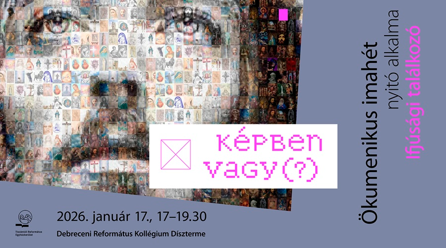 A hívők egysége lesz az ökumenikus imahét középpontjában