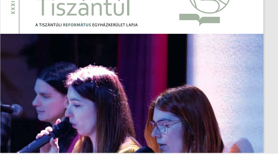 Már online is olvasható a Református Tiszántúl 2025/1. száma